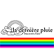 La derni&egrave;re pluie