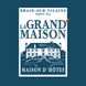 La Grand Maison